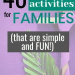 40 Lent activities for families that are both simple and fun, while still creating a meaningful Lent for your family. | 40 Days of Lent activities | Holy week activities for families | Free Lent printables #Lent #Christianparenting