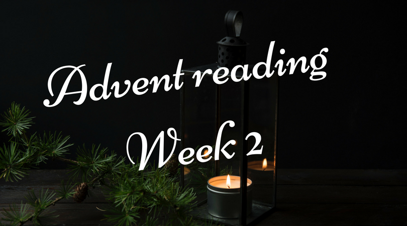 Advent reading, week 2