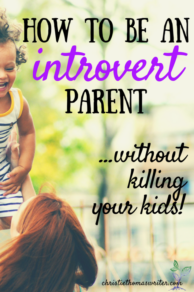 Tips for introvert parents