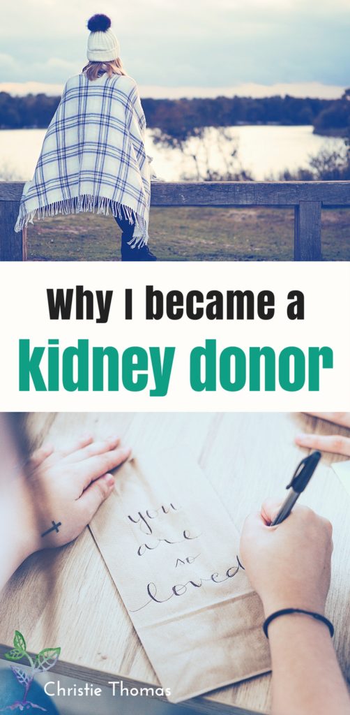 Why I became a kidney donor