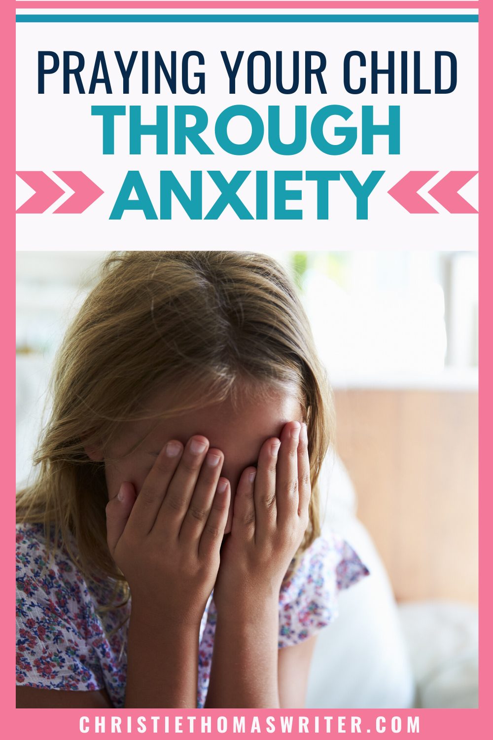 How to help kids deal with anxiety through faith Bedtime Devo Mama