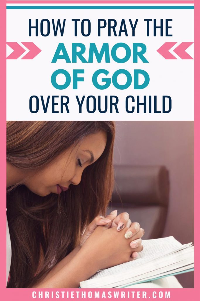 The armor of God, and how to pray it over your kids! Includes a printable prayer journal to pray the armor of God over your kids. Includes a poster, 6 specific prayers, and 31 days of prayers and Scripture study through the book of Ephesians. #armorofGod #Biblestudy #prayer #Christianmom #familydiscipleship