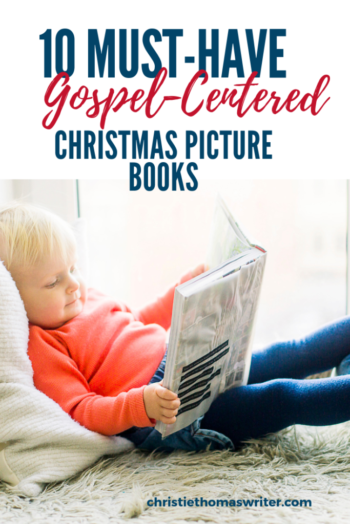 The Nativity story isn't just a cute story, it's the Gospel! Use these children's picture books to share God's story of Christmas with your toddler, preschool, and elementary-age children. | Advent books for kids | Keep Jesus in Christmas | Fun and meaningful Christmas gifts for kids #Christianparenting #ChristinChristmas #kidlit