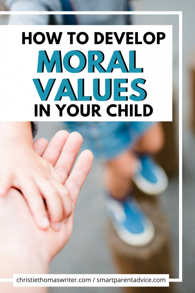 Developing moral values in your child can be natural, but sometimes we want to be a little more intentional. Try these tips for how to develop moral values in your child. #parentingadvice #momhacks