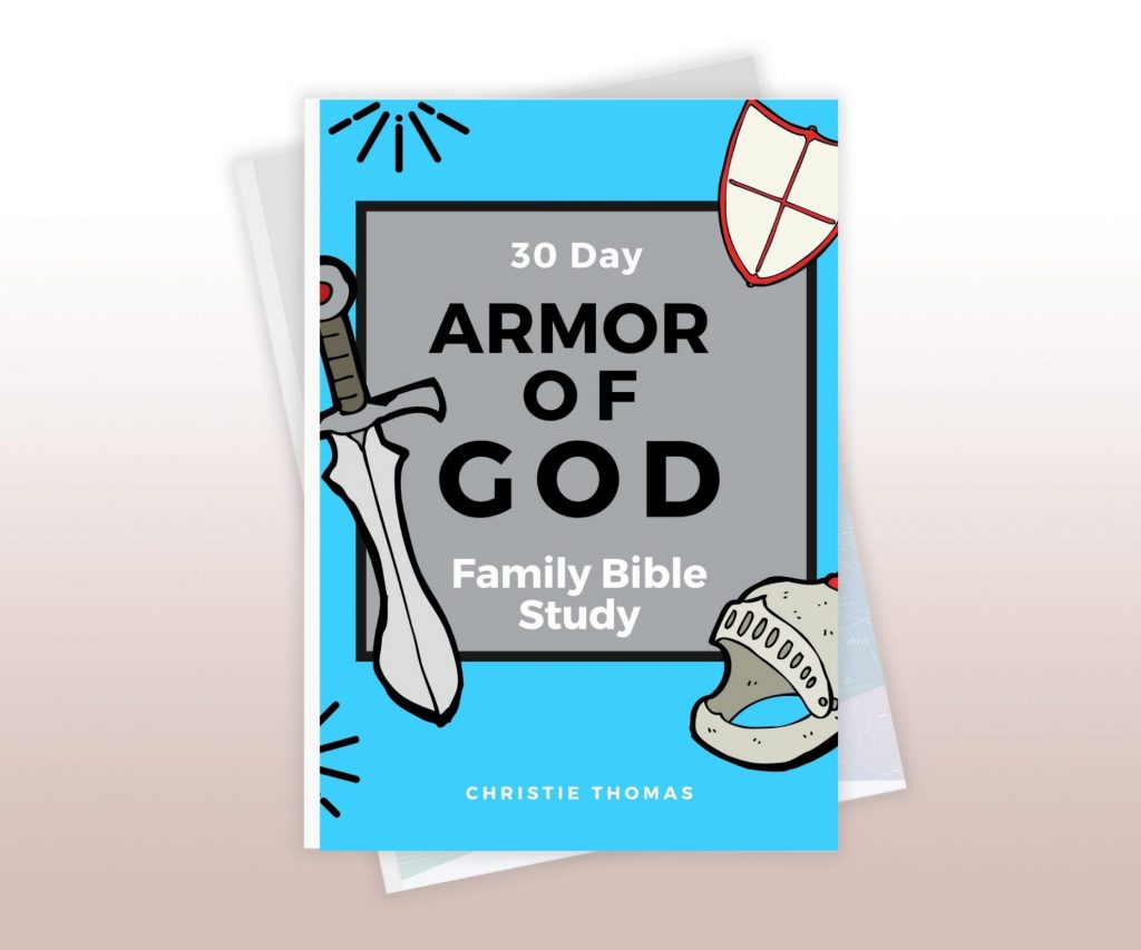 Armor of God family Bible study