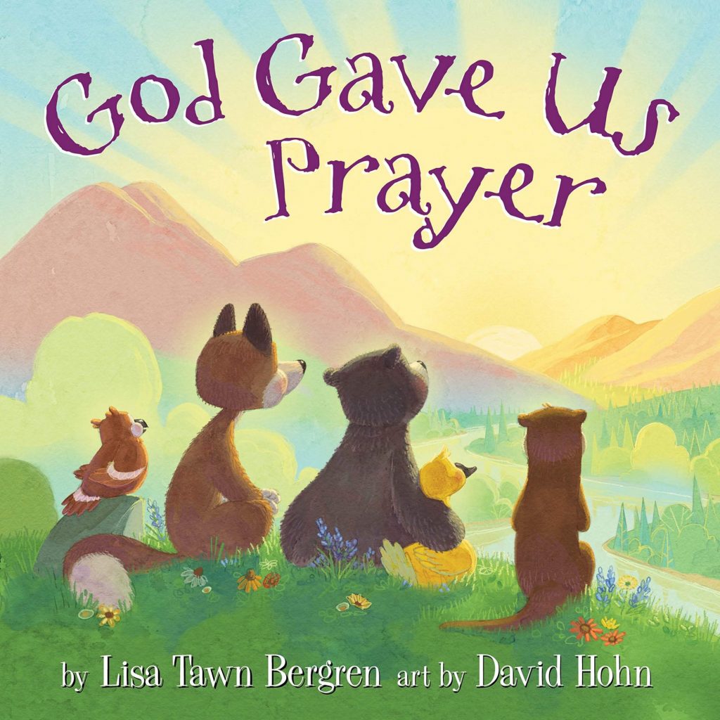 An easy bedtime prayer book for kids: God Gave us Prayer