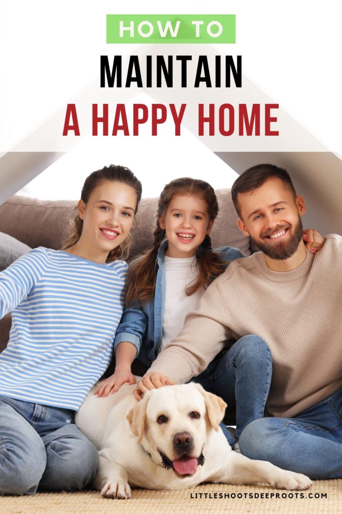 happy family and text "how to maintain a happy home"